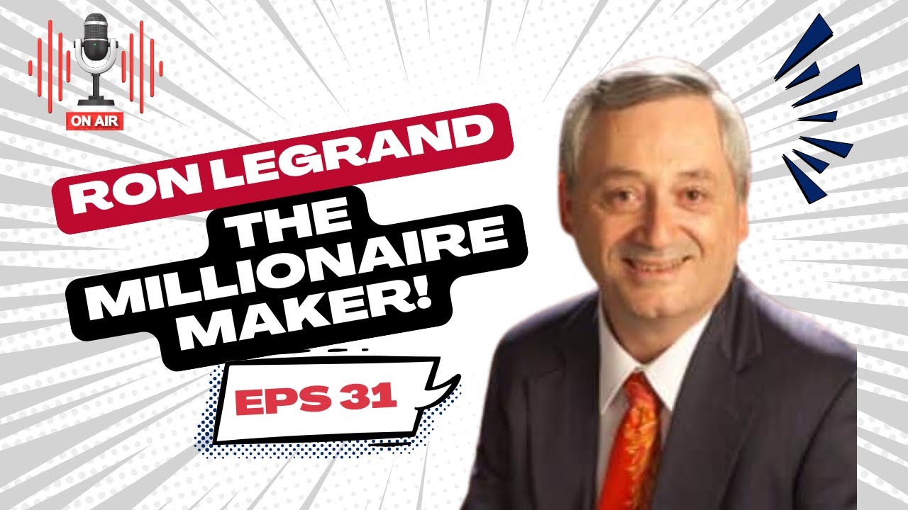THE Godfather of Real Estate Investing:  Ron Legrand!