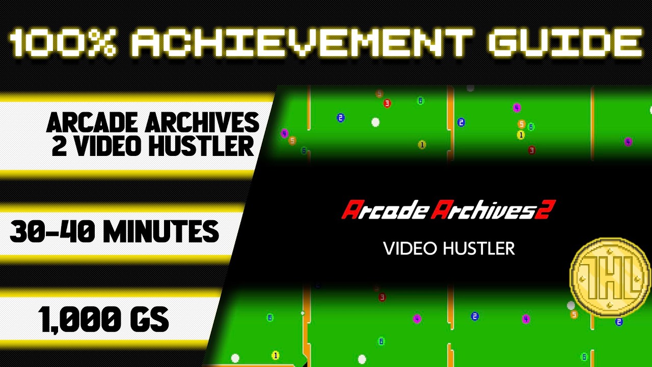 Arcade Archives 2 VIDEO HUSTLER: прохождение на 100% * 1000 GS за 30-40 минут *