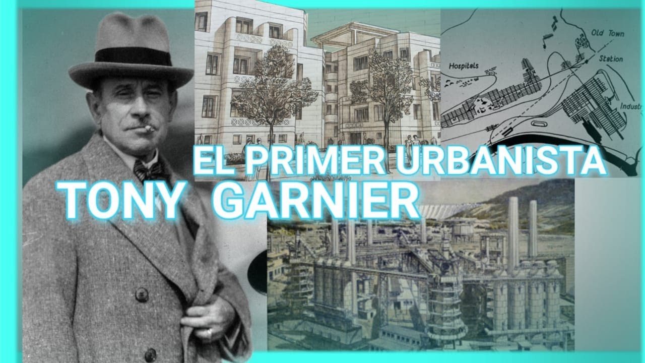 EL PRIMER URBANISTA DEL PLANETA - TONY GARNIER | MR. ARQUITECTURA | VIDA Y OBRA