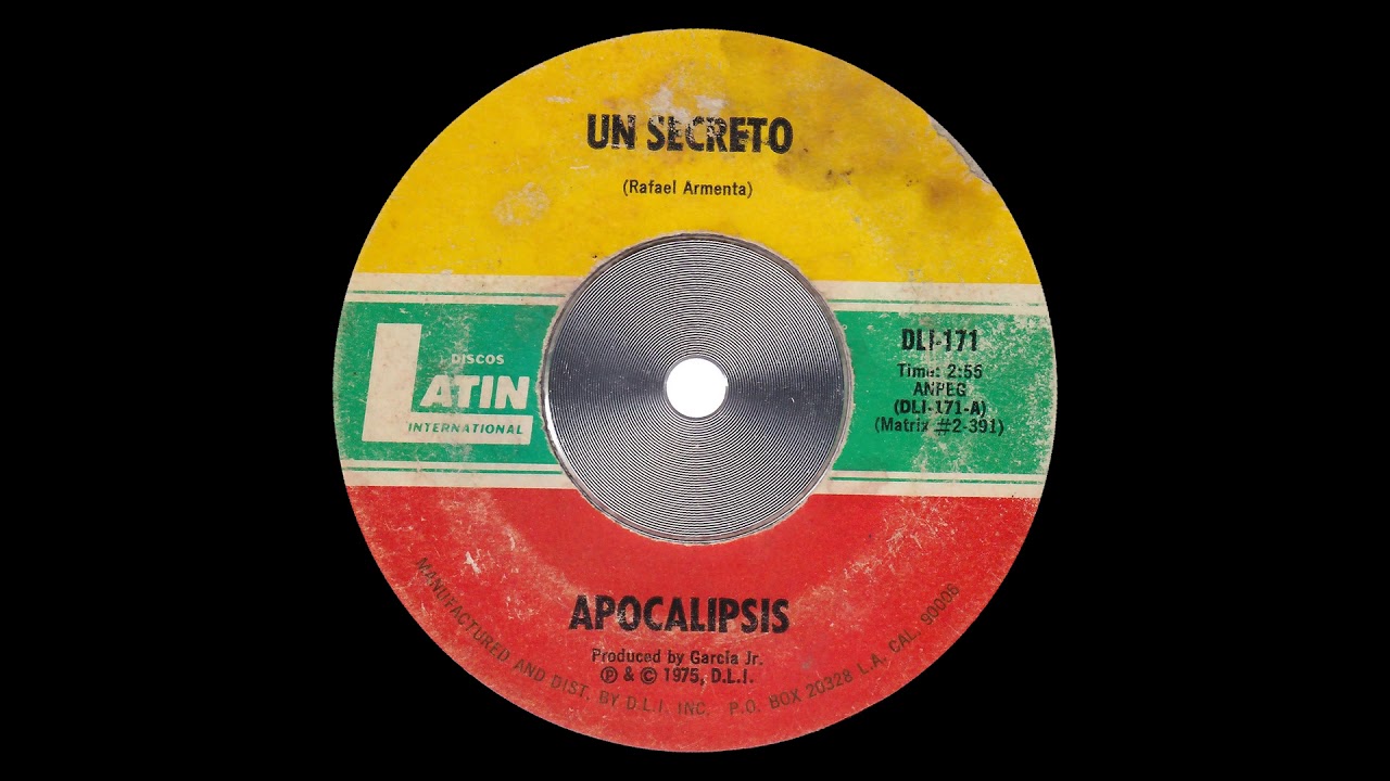 Apocalipsis - Un Secreto (Latin Garage psych, USA?)