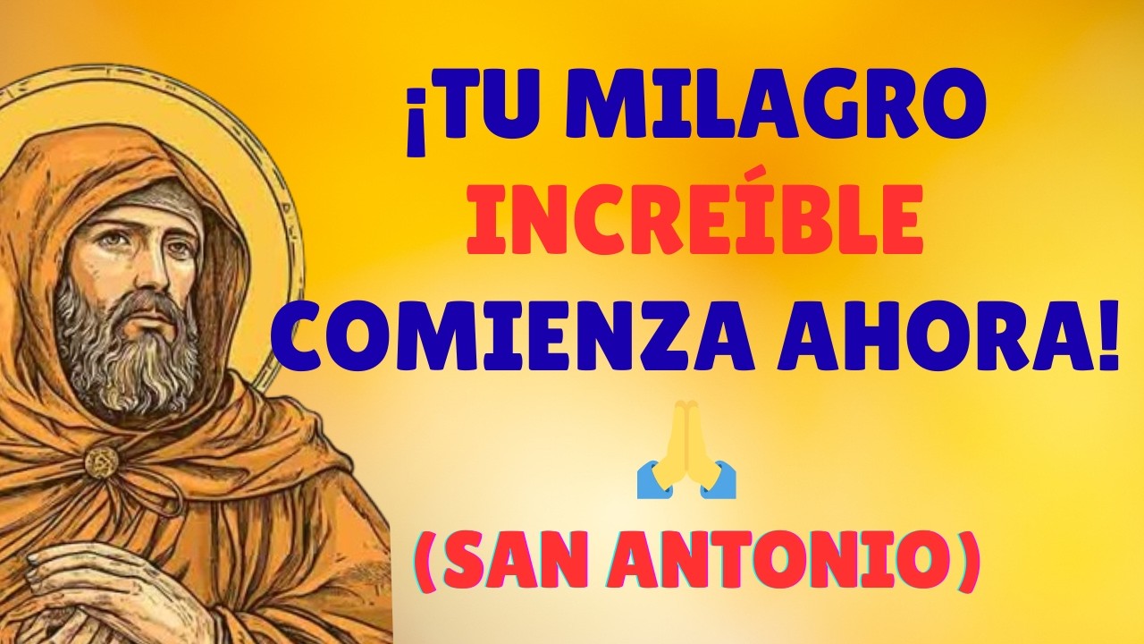 REZA 7 MINUTOS Y RECIBE UN MILAGRO IMPOSIBLE HOY SAN ANTONIO