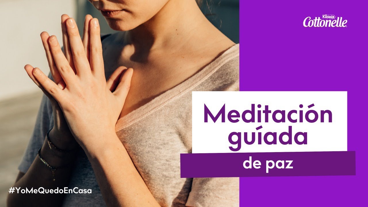 Meditación Guiada de Paz by Kleenex Cottonelle