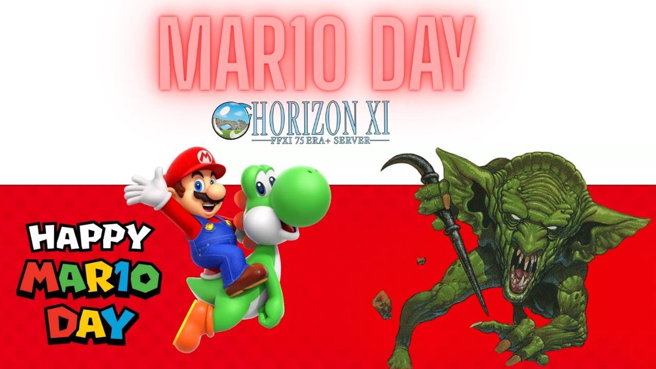 MARIO DAY! MAR10 Mario DAY gaming! Some MTG and FFXI too