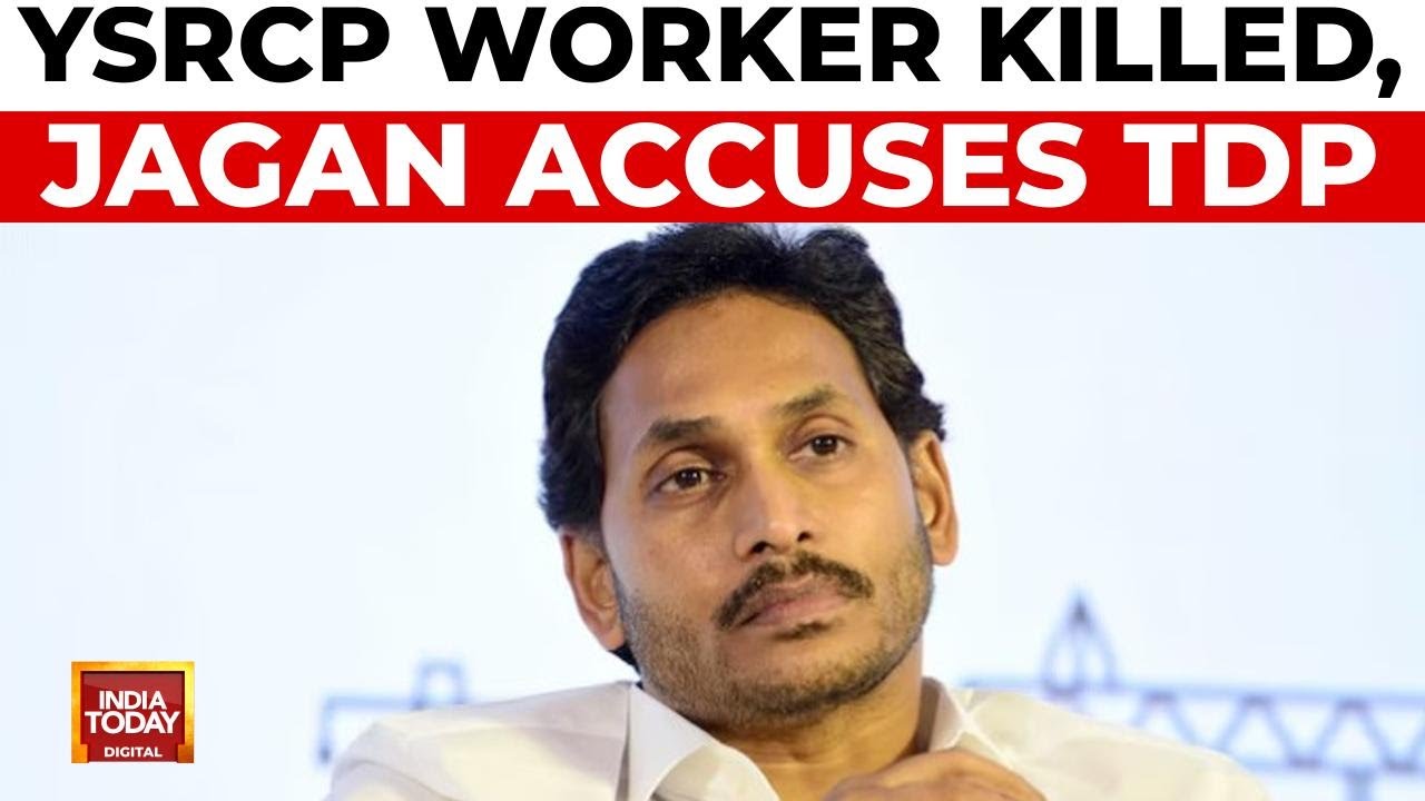 Political Blame Game Over YSRCP Worker Killing in Andhra Pradesh | India Today