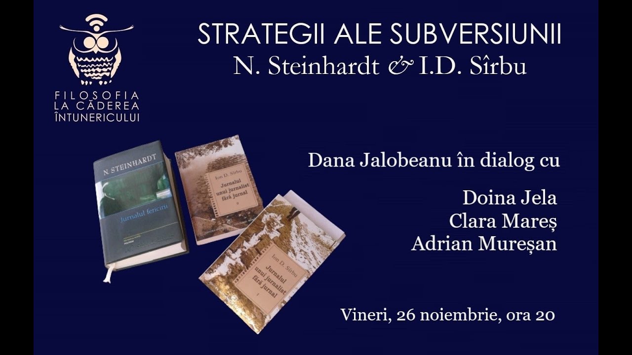 Cafeneaua filosofică 55: Strategii ale subversiunii: Nicolae Steinhardt și Ion D. Sârbu