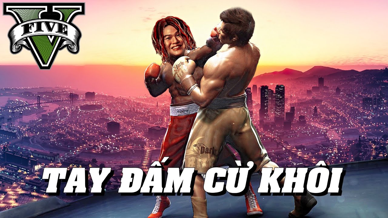 (B&Ocirc; GTA) TAY ĐẤM SỐ 1 GARA REFUND CHỨNG KIẾN CHỊ BẢNH NGỤC NG&Atilde; TRƯỚC CAO THỦ ẨN DANH