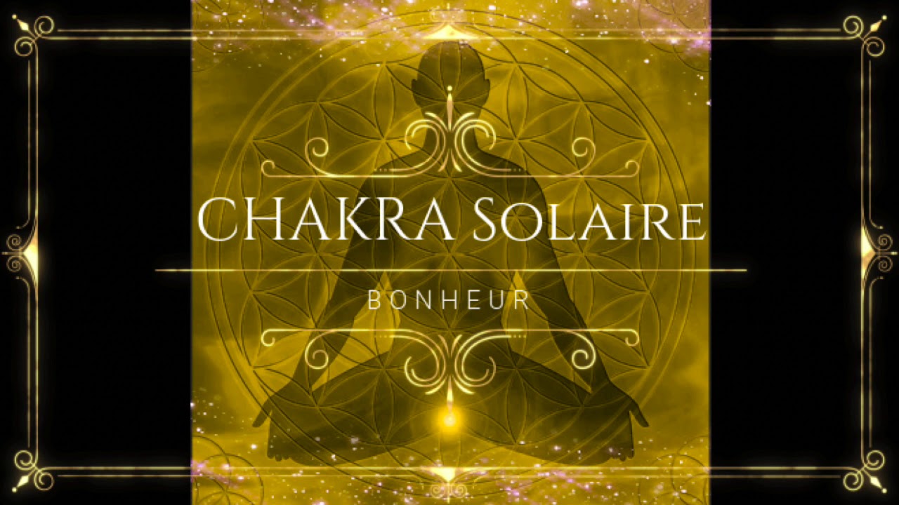 ❁ ✶ Musique Puissante Chakra Solaire 528Hz ✶ ❁ I D&eacute;blocage des Chakras, Relaxation, Lithoth&eacute;rapie