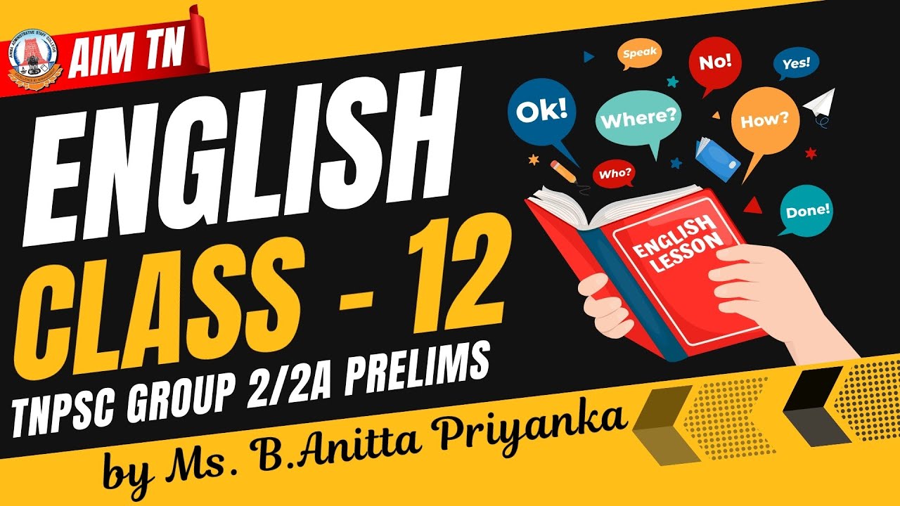 TNPSC Group 2/2A English Class - 12 | Prelims Preparation by Ms. B. Anitta Priyanka | AIM TN