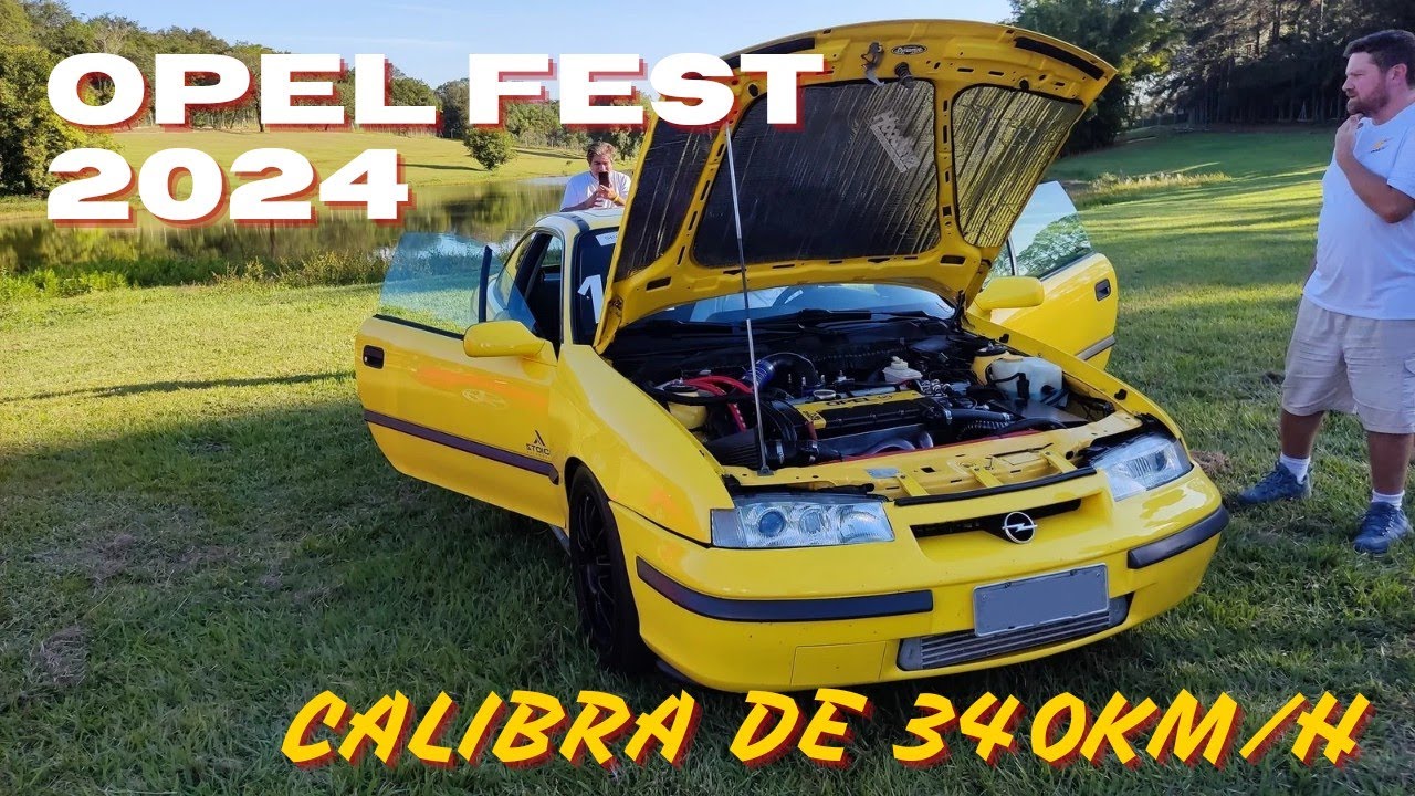 O CALIBRA DE 340Km/h - OPEL FEST 2024 - ENCONTRO DO CLUBE DO CALIBRA