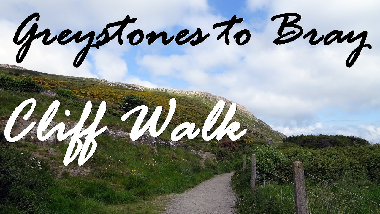 GREYSTONES TO BRAY CLIFF WALK