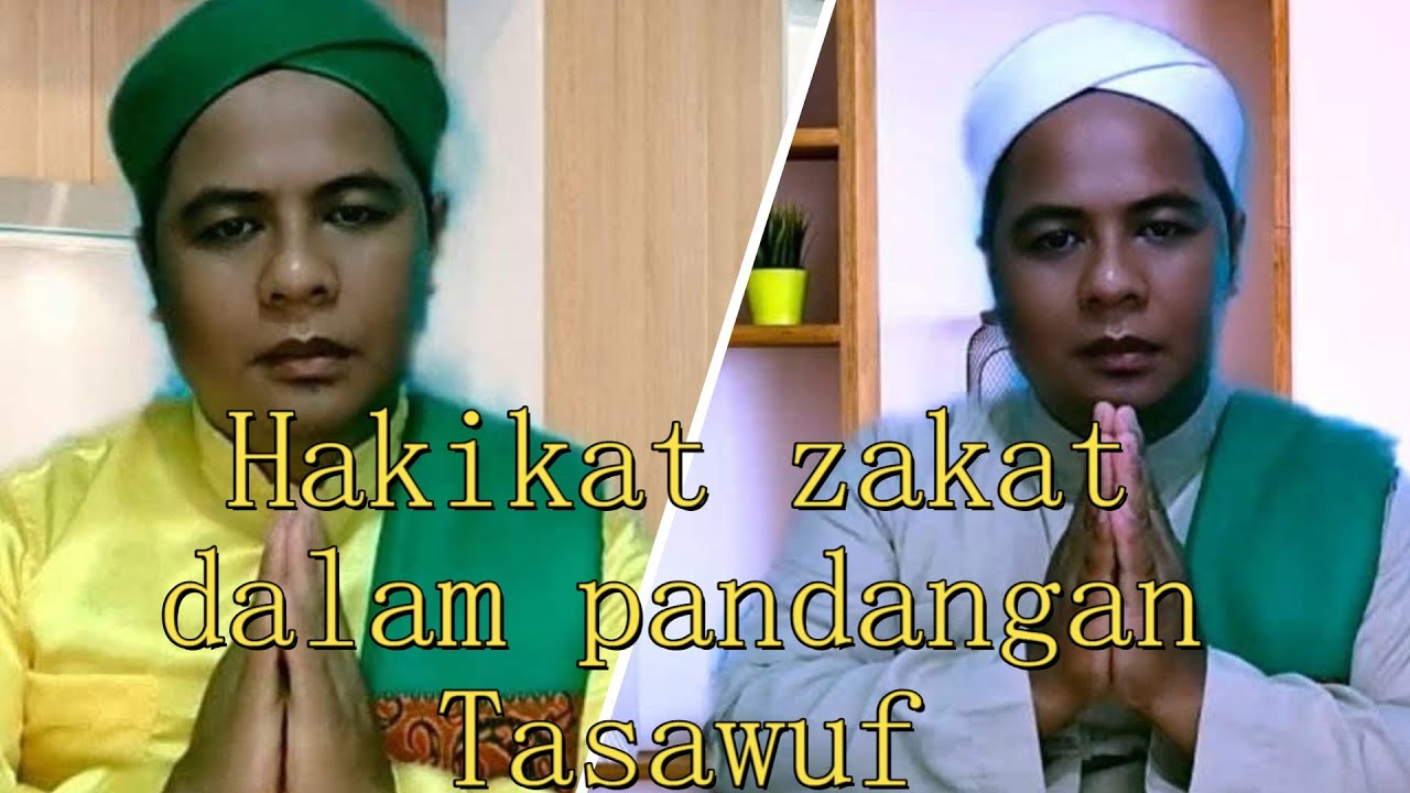 Hakikat zakat dalam pandangan Tasawuf