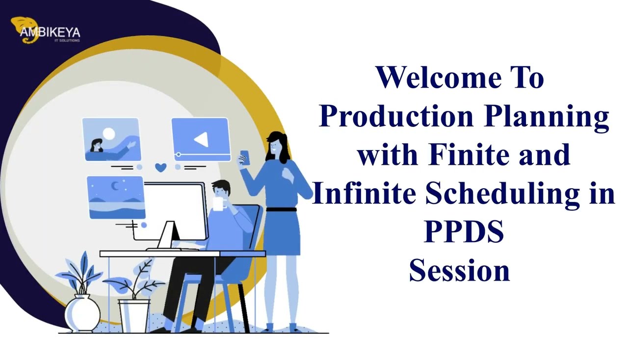 Production Planning with Finite and Infinite Scheduling in PPDS Session || SAP PPDS || Ambikeya