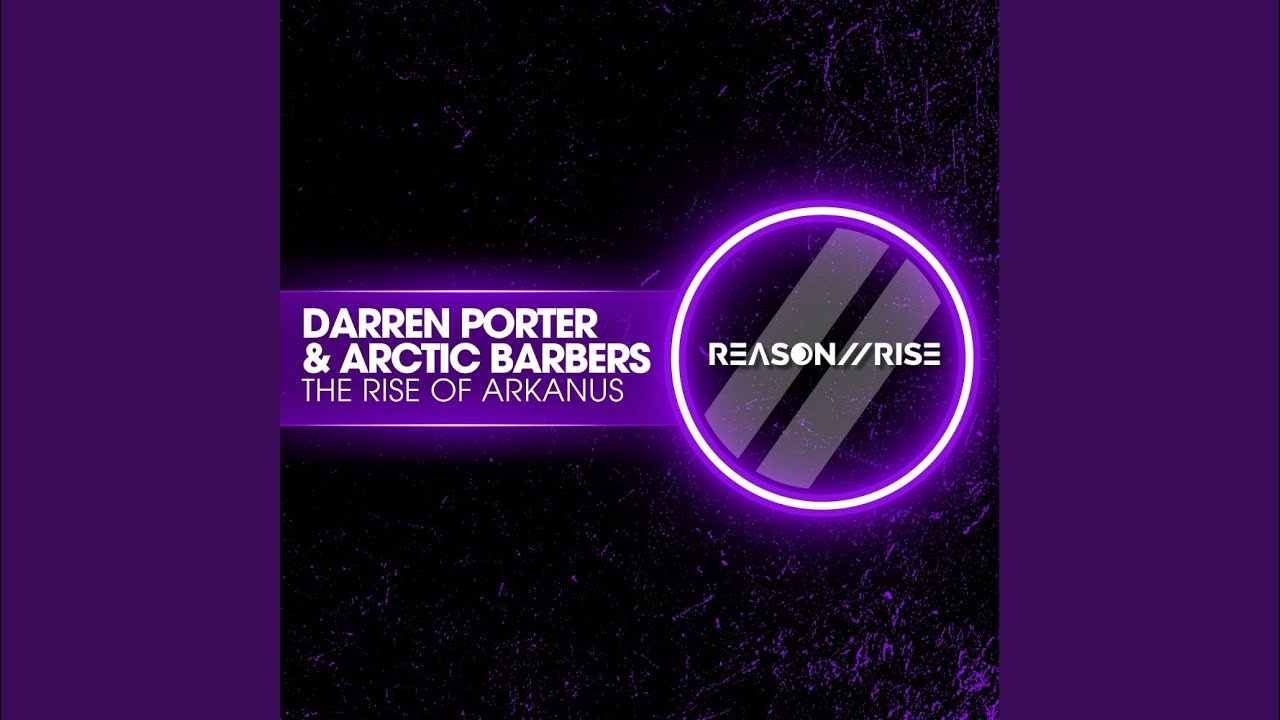 The Rise Of Arkanus (Extended Mix)