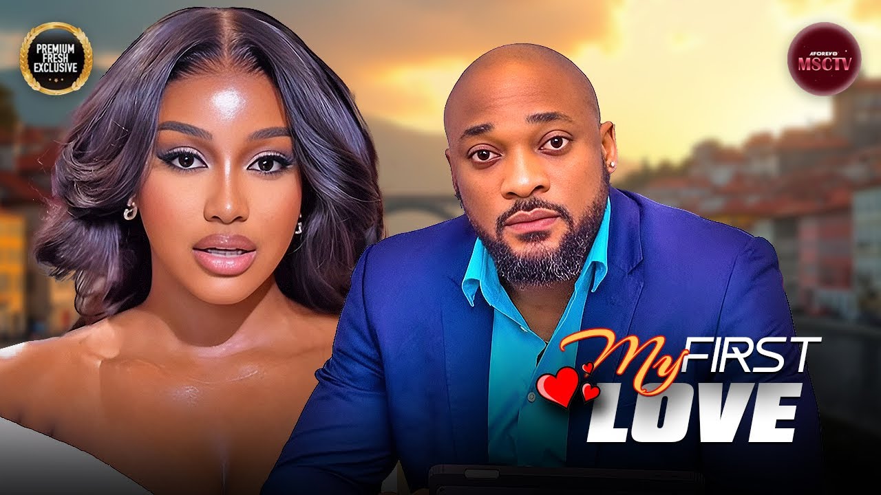 MY FIRST LOVE - DEZA THE GREAT, UCHE MONTANA - Nigerian Movie Latest Full Movies