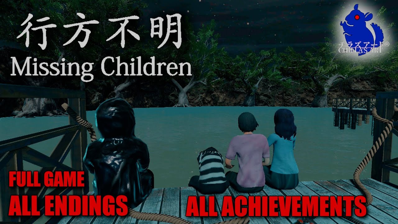[Chilla's Art] Missing Children | 行方不明 | ALL ENDINGS | ALL ACHIEVEMENTS