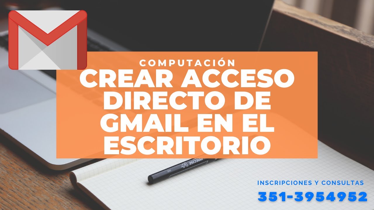 Gmail - Crear acceso directo en el Escritorio