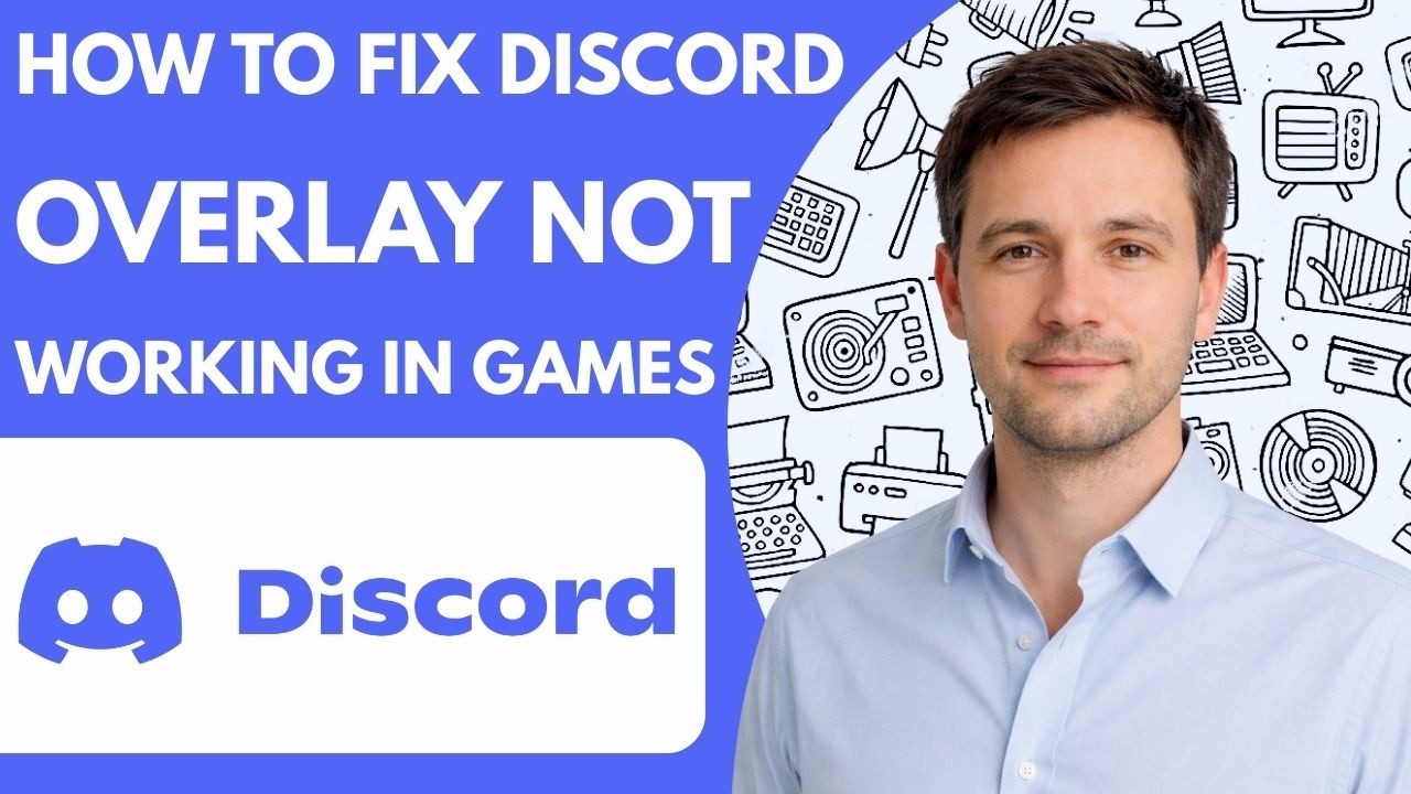 How to Fix Discord Overlay Not Working in Games &ndash; Full Guide 2026