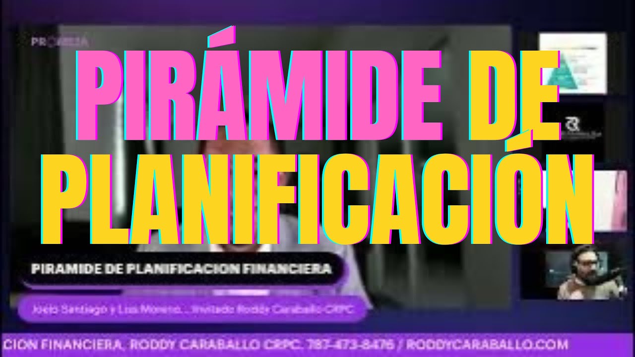 PIRAMIDE DE PLANIFICACION FINANCIERA