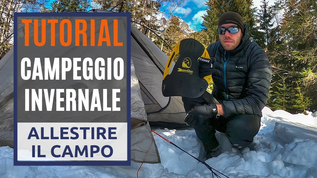 Campeggio invernale: consigli per creare il campo
