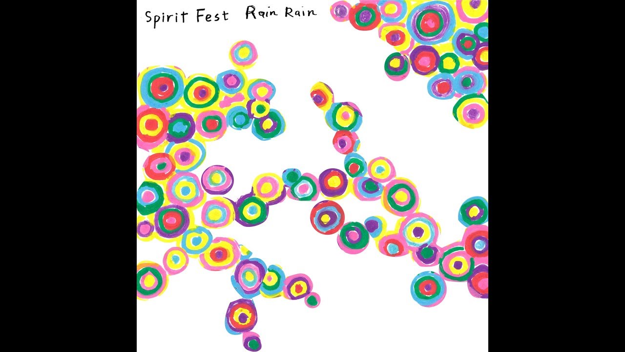 Spirit Fest: Rain Rain