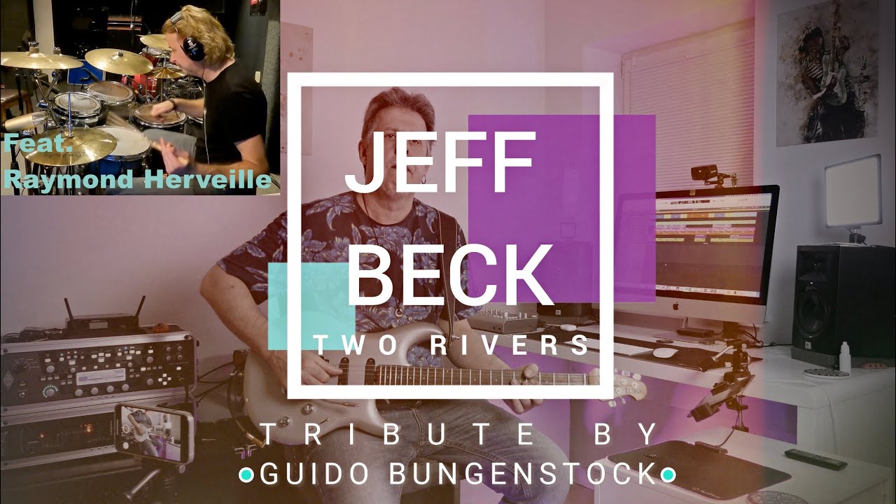 Two Rivers (JEFF BECK) Rendition by GUIDO BUNGENSTOCK feat. RAYMOND HERVEILLE