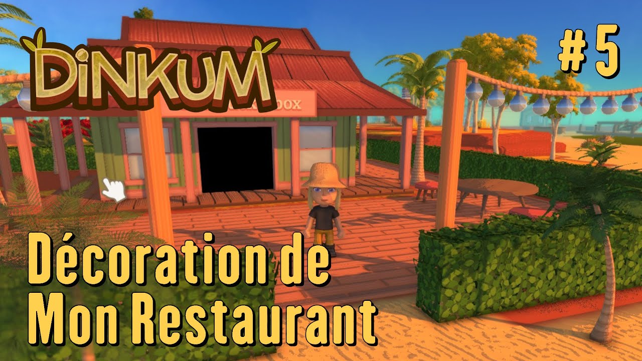 Dinkum - Let's Play #5 - Décoration & Aménagement de Mon Restaurant de Plage !