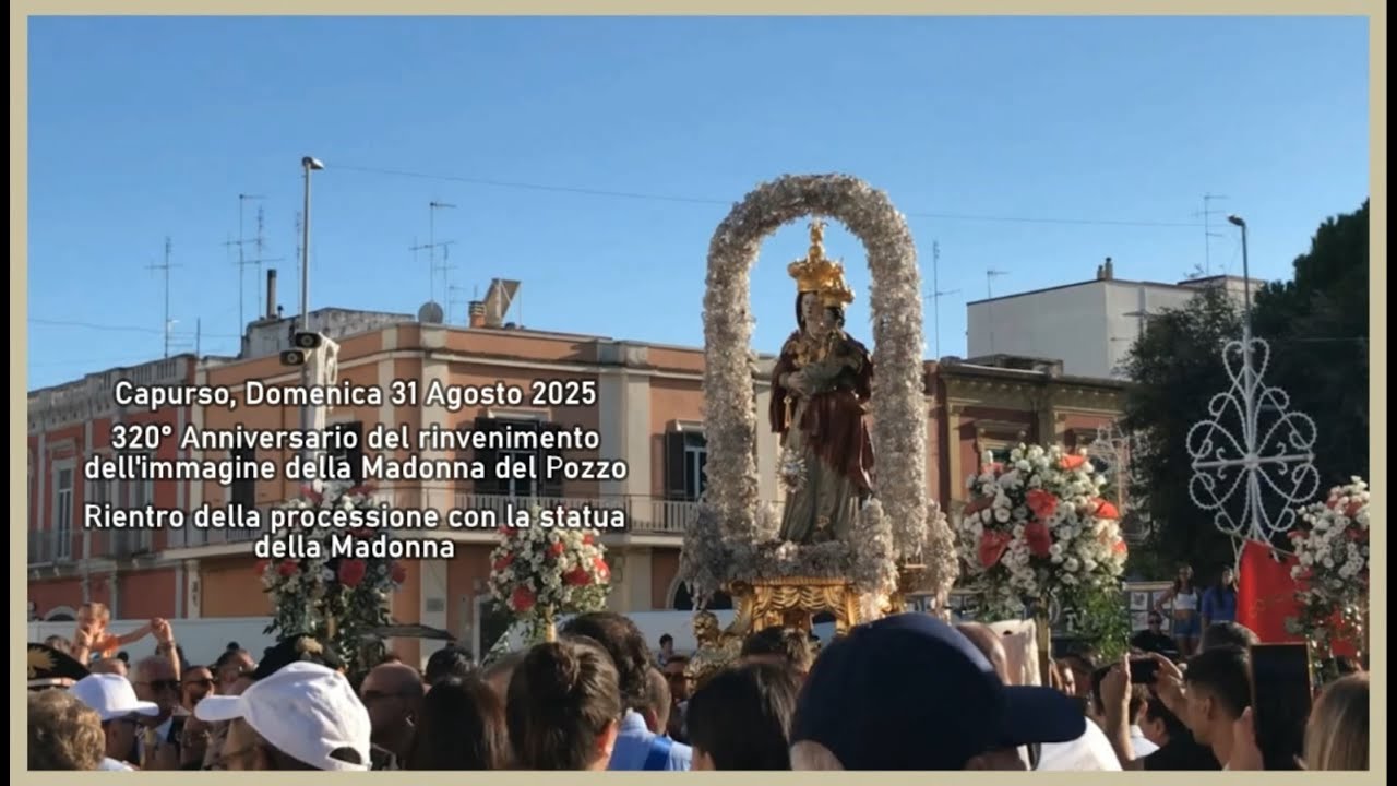 Capurso, rientro della processione con la statua della Madonna [31-08-2025]