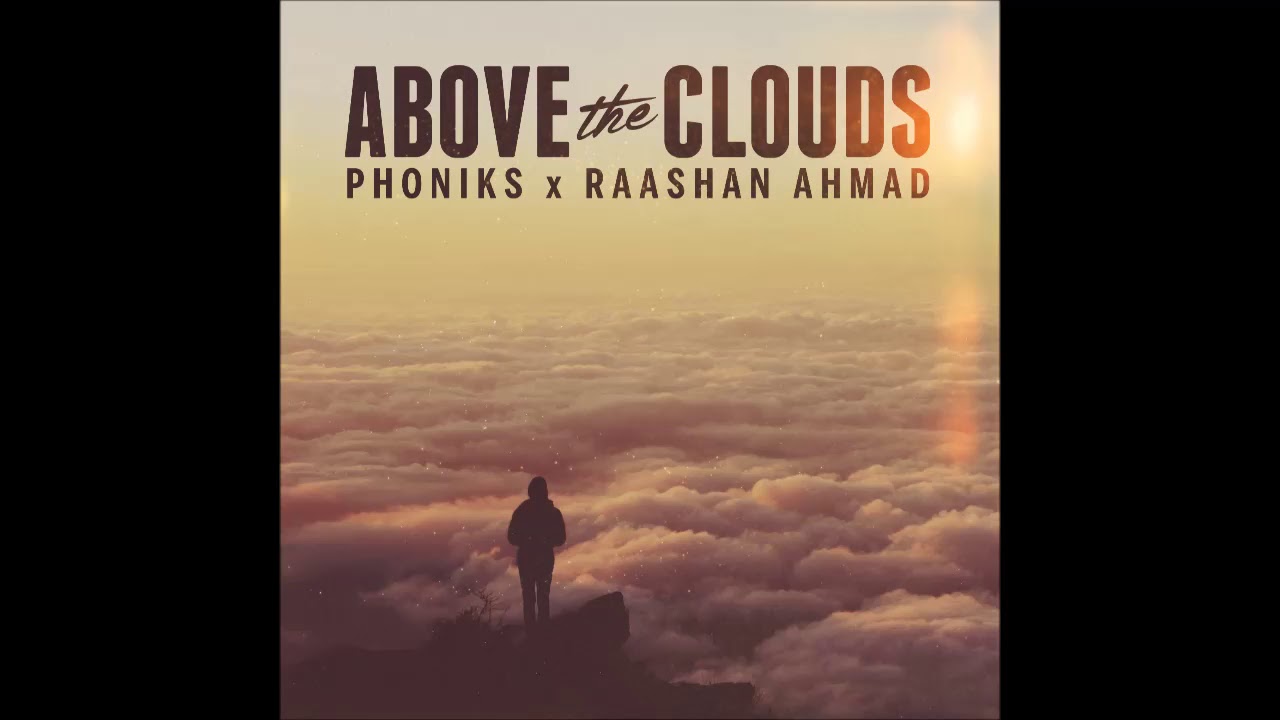 Phoniks x Raashan Ahmad - Above The Clouds - full EP (2016)