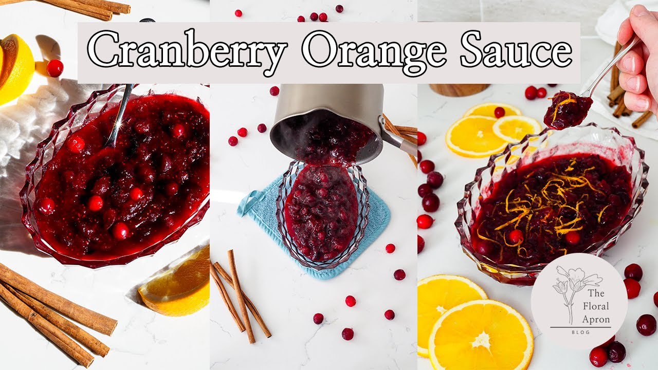 The Best Cranberry Orange Sauce Recipe | Easy to Make & Make-Ahead Friendly | The Floral Apron