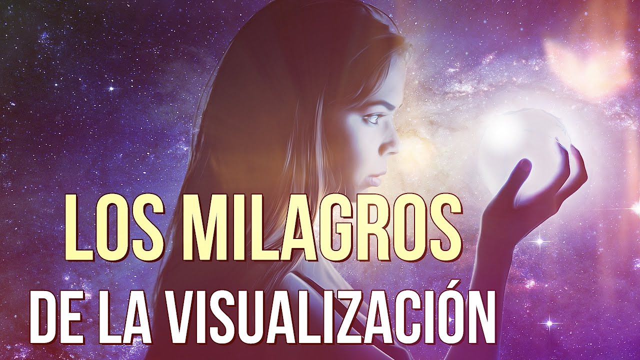 MILAGROS de la VISUALIZACIÓN - MECANISMO de SANACIÓN John Kehoe