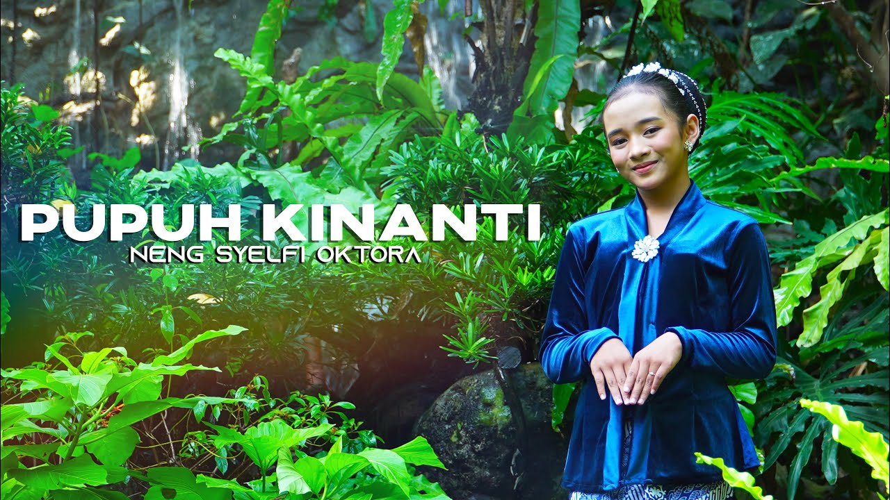 NENG SYELFI OKTORA - Pupuh Kinanti