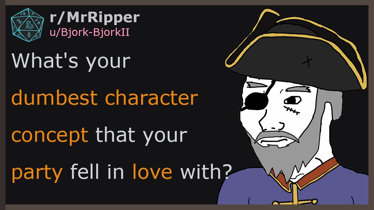 Игроки D&D, какая самая глупая концепция персонажа пришлась по душе вашей команде? #dnd