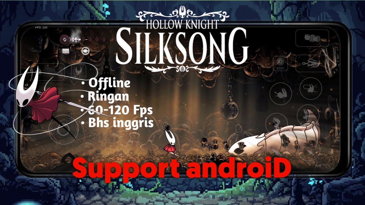 Terbaru!! HollowKnight Silksong Bisa dimainkan di Android Ringan & Stabil
