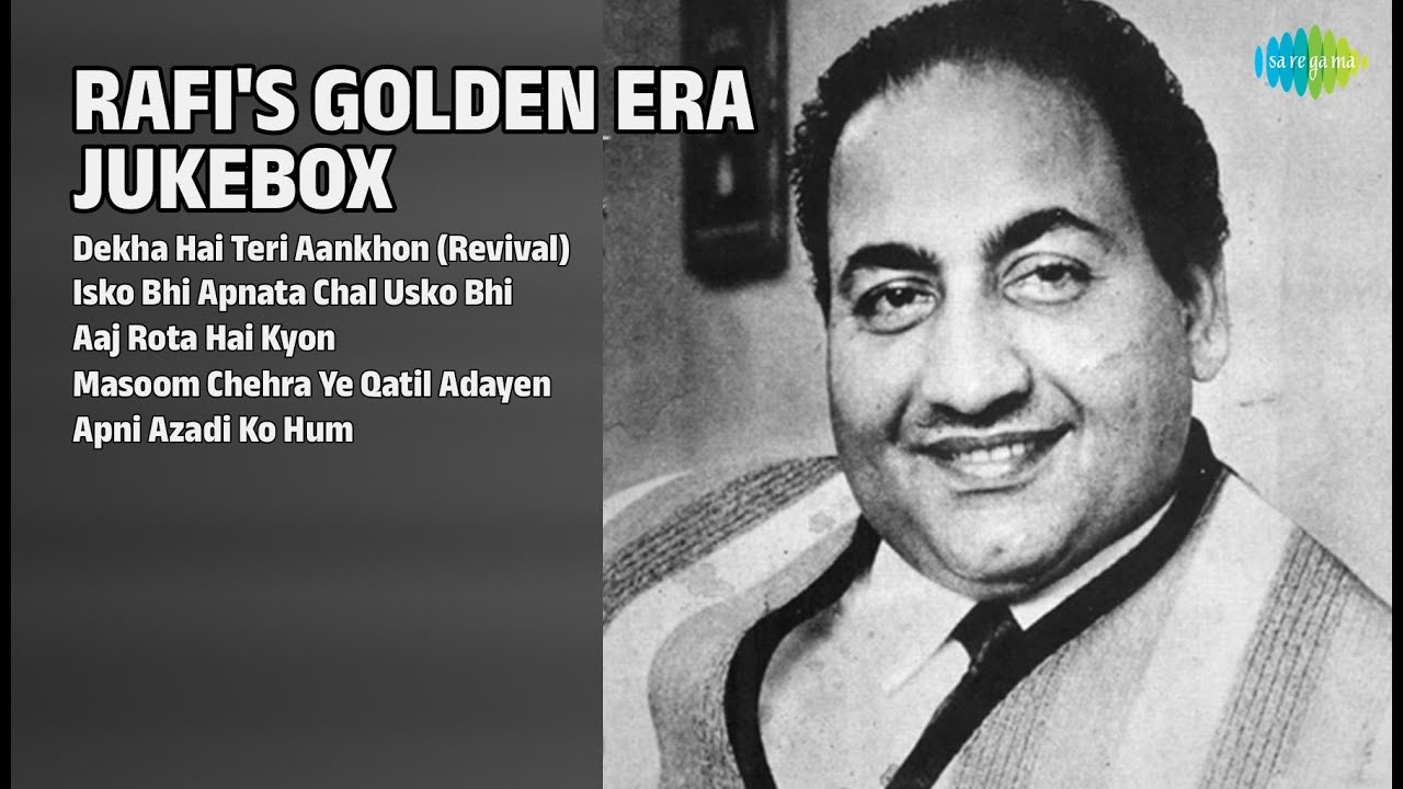 Mohammed Rafi Songs | Dekha Hai Teri Aankhon | Aaj Rota Hai Kyon | Apni Azadi Ko Hum | Old Hits