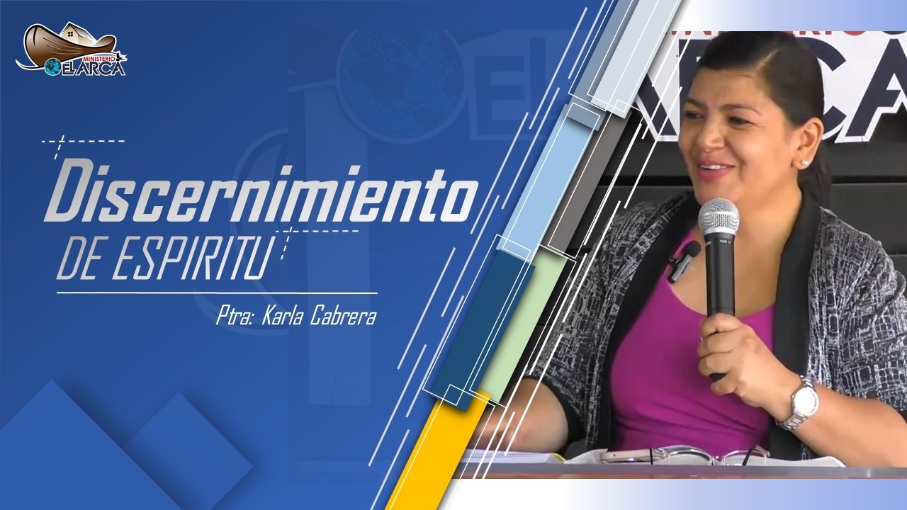 Para: Karla Cabrera | Discernimiento de Espiritu