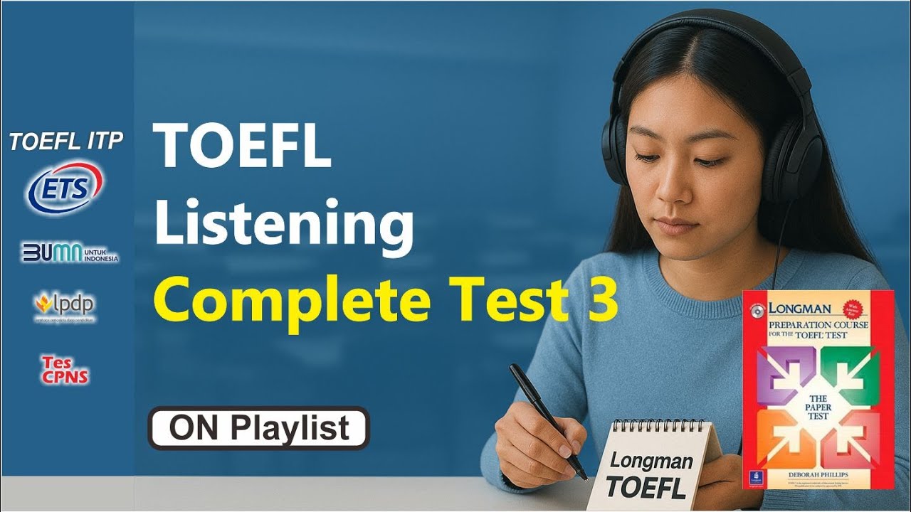 Full TOEFL Listening ITP Practice Test | LONGMAN COMPLETE TEST THREE questions 1 to 50 with answers