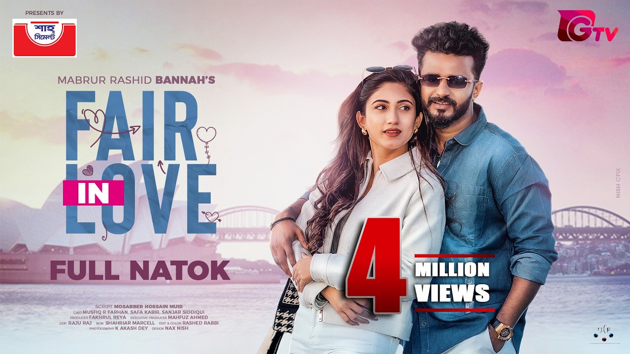 Fair In Love | ফেয়ার ইন লাভ | Full Drama | Musfiq R. Farhan | Safa Kabir | Bannah | Bangla Natok