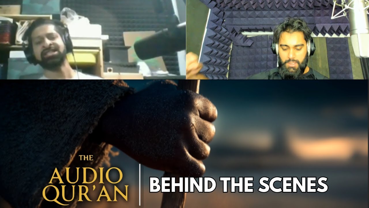The Audio Quran | Behind the Scenes 1