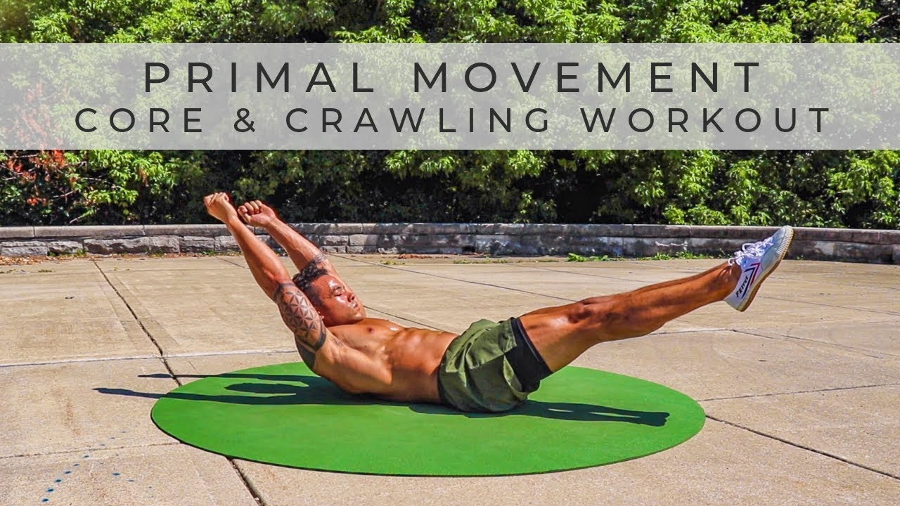 PRIMAL MOVEMENT FITNESS Тренировка корпуса и ползания [Выполнение по схеме / Без оборудования]