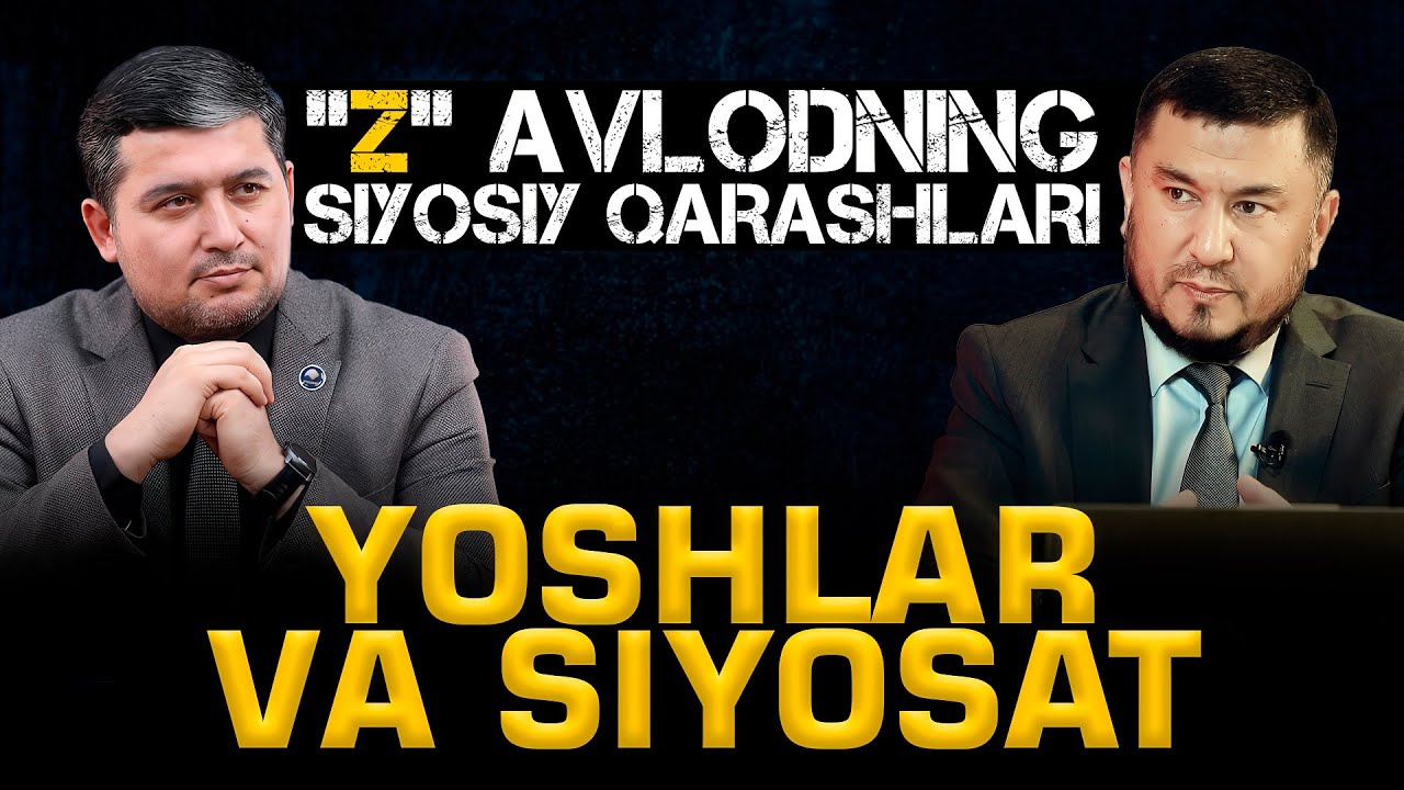 🔴Yoshlar va siyosat: 
