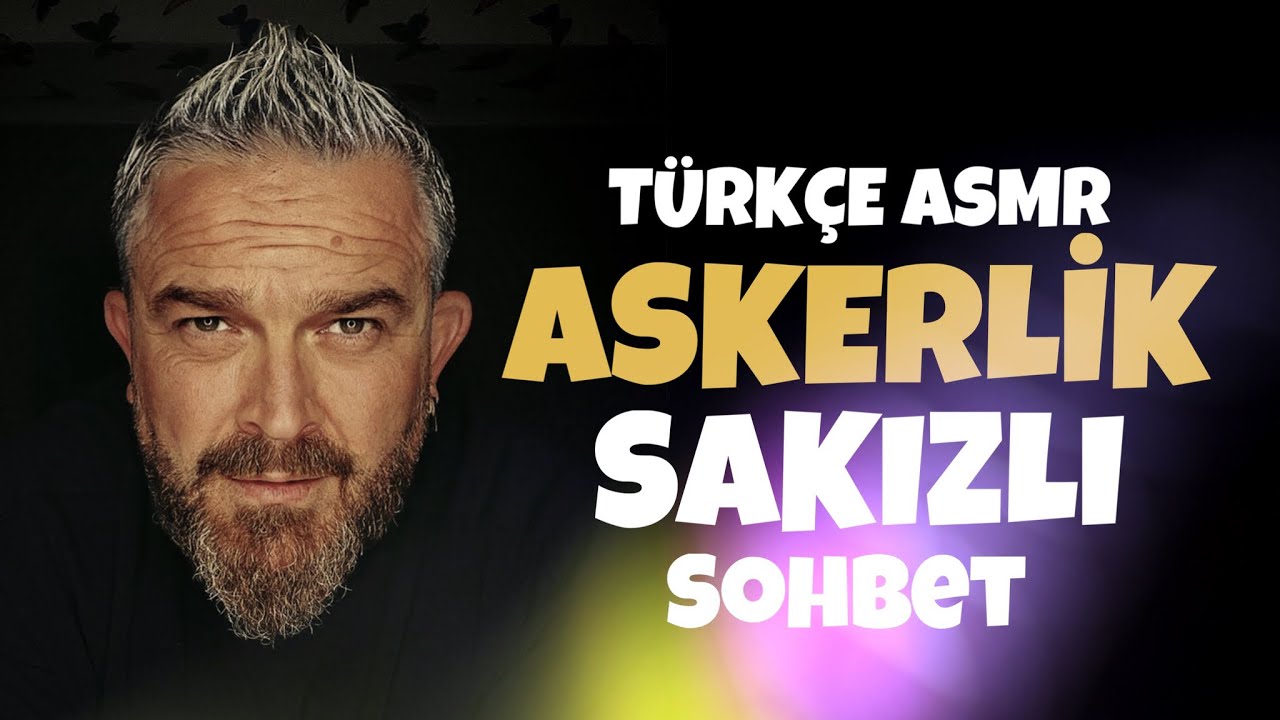 TÜRKÇE ASMR | ASKERLİK | SAKIZLI SOHBET #asmr #türkçeasmr