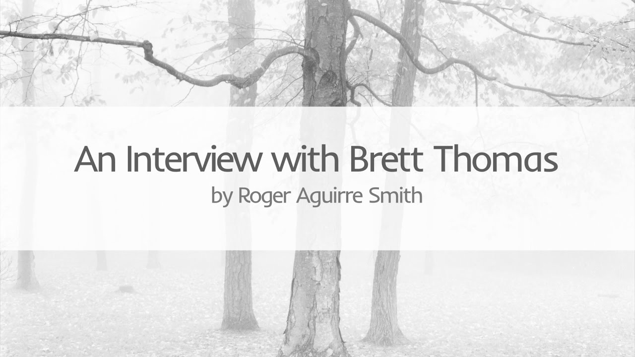 West Coast Focus Interview with Brett Thomas - March 2017