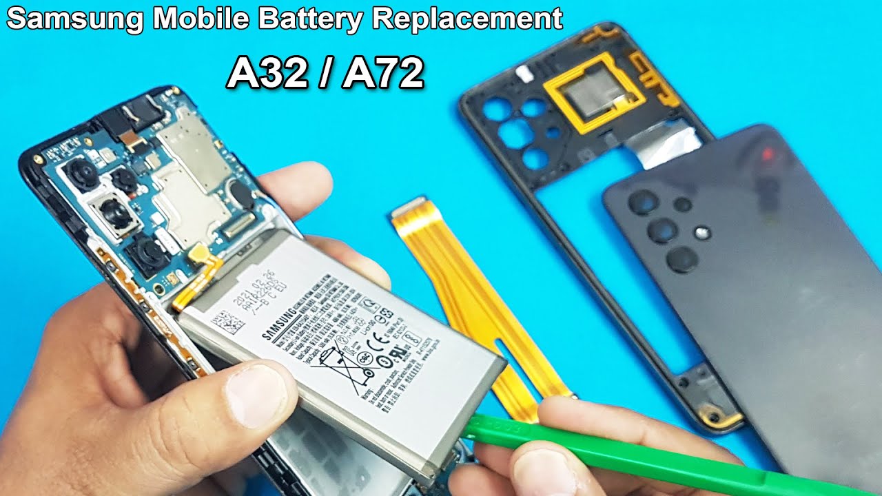 Samsung A32 | A53 | A72 Battery Changing Process | How to Chang Samsung A32 & A72 Battery