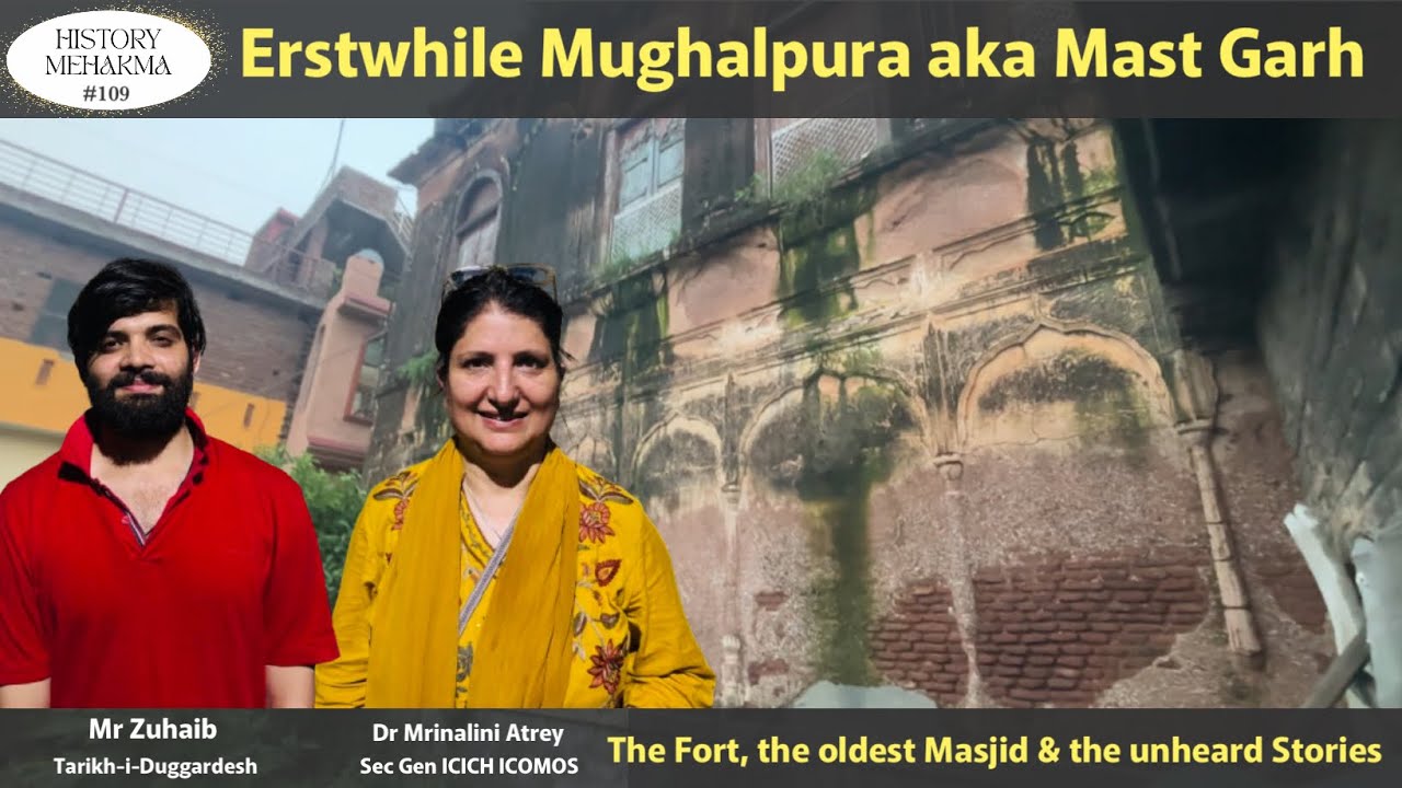 HM 109 | The unheard and unseen sides of Jammu’s Mast Garh | 