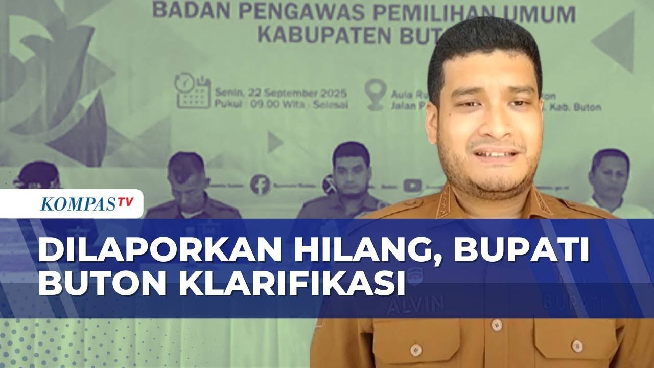 Bupati Buton Muncul Usai Dilaporkan Hilang Oleh Massa | KOMPAS PETANG