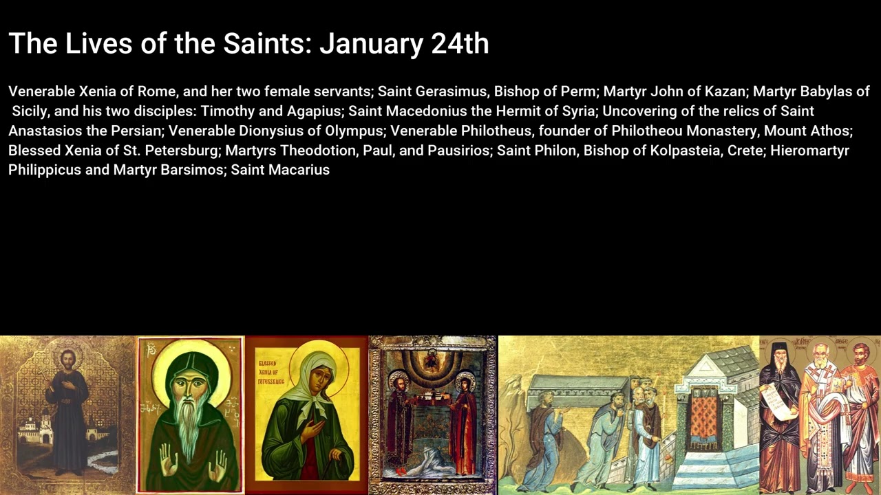 The Lives of the Saints - January 24th