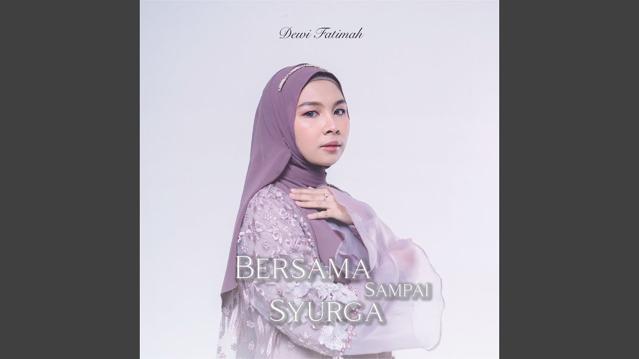 Bersama Sampai Syurga