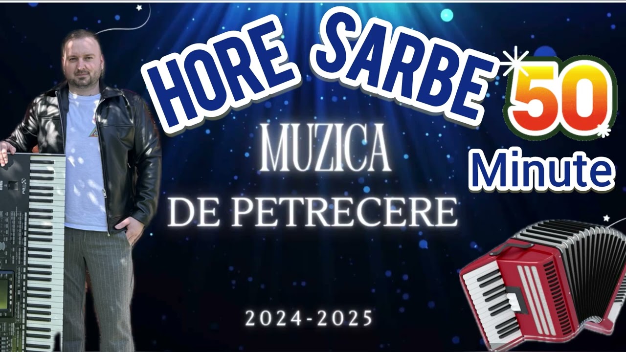 Mix💥50min 💥Sarbe Joc 💥Hore [Muzica De Petrecere] [Muzica Populara ] Super Colaj Instrumental