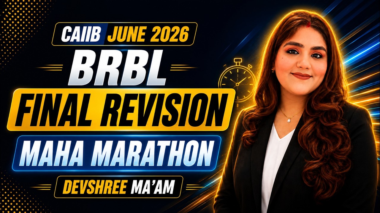 CAIIB BRBL Marathon 2026 | BRBL Final Revision | CAIIB BRBL Maha Marathon | BRBL Marathon June 2026