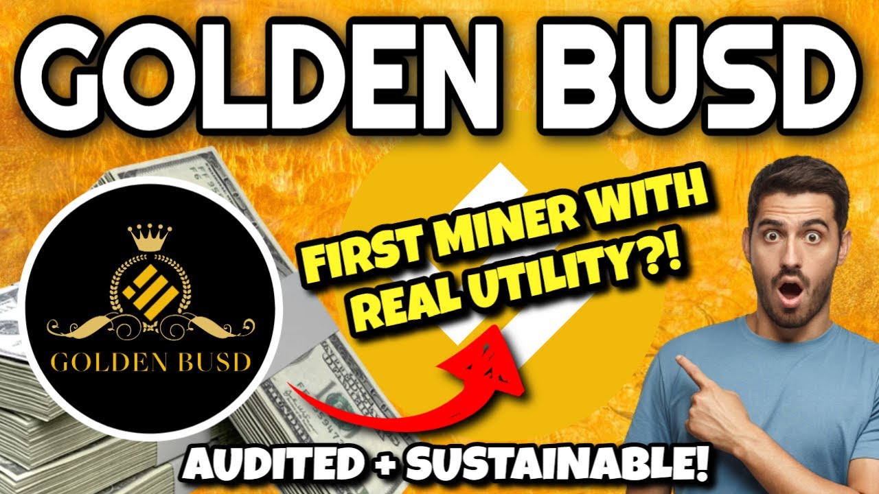 Golden BUSD Review (SUSTAINABLE PASSIVE INCOME MINER!!) | Golden BUSD Miner Has REAL Utility!